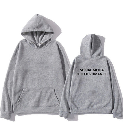 Social media killed romance hoodie