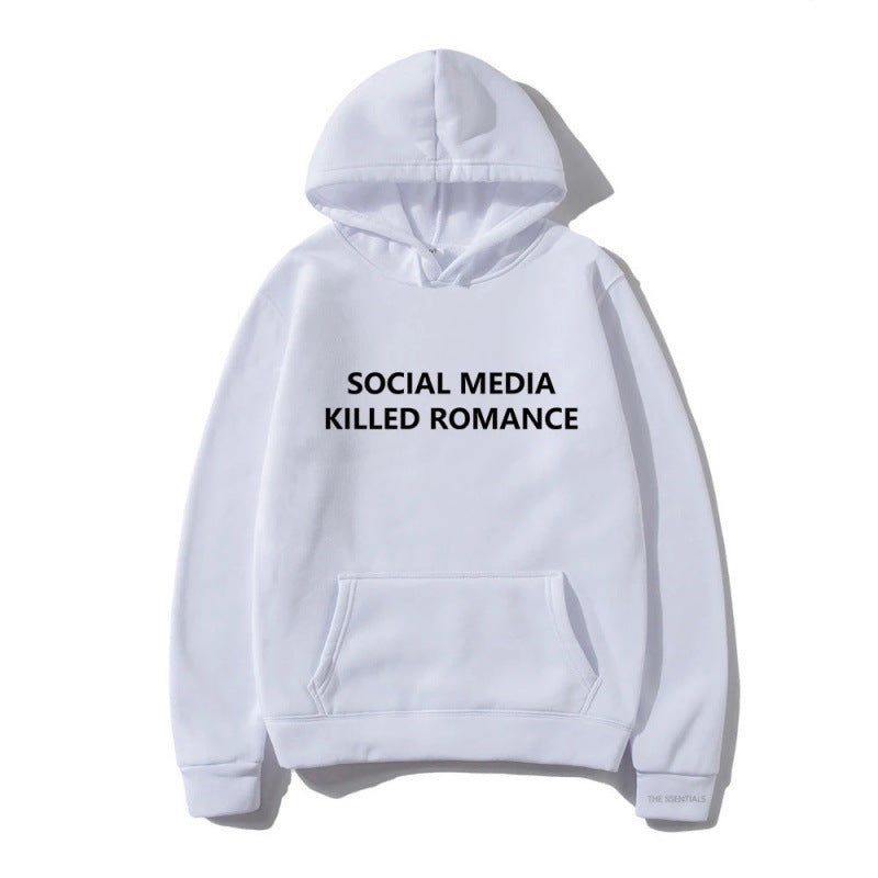 Social media killed romance hoodie