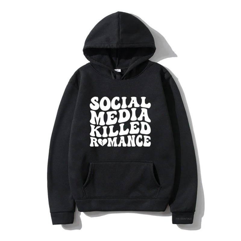 Social media killed romance hoodie