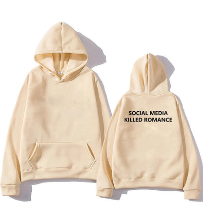 Social media killed romance hoodie